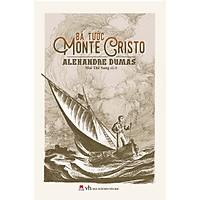 Bá Tước Monte Cristo (Huy Hoàng)